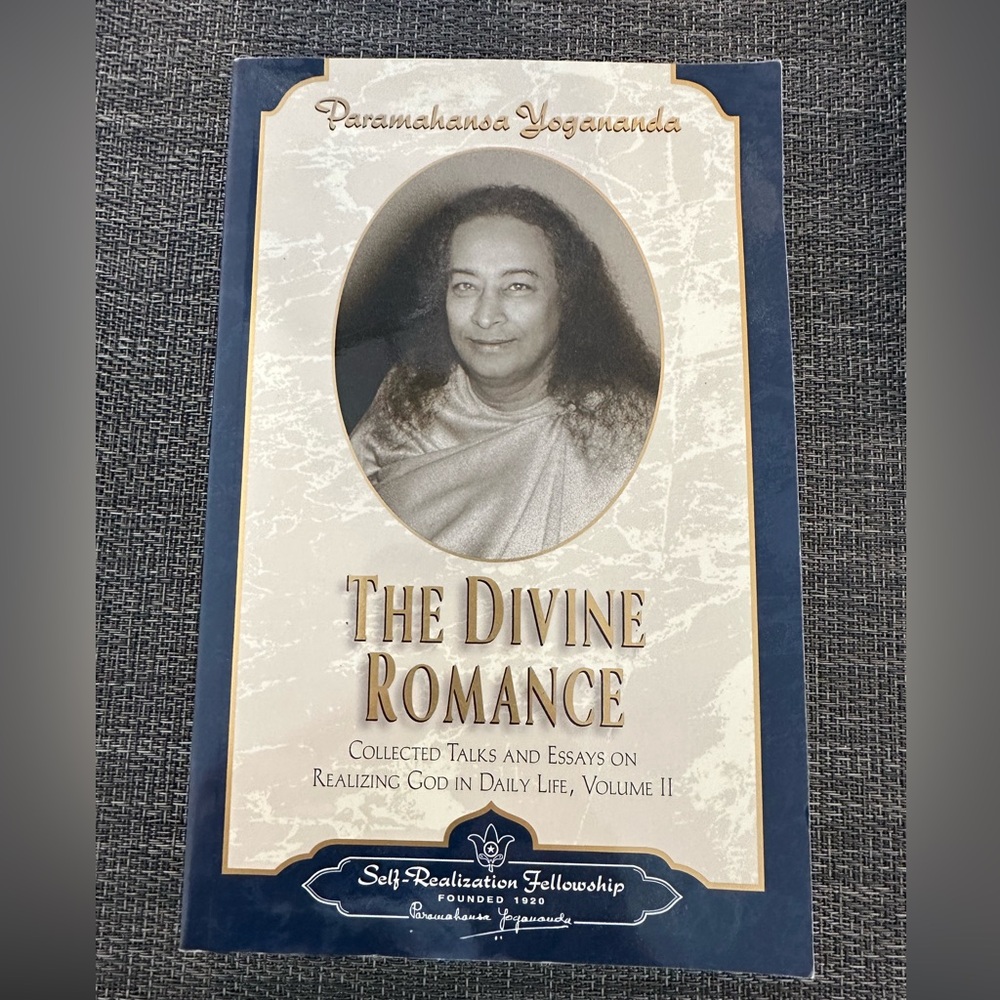 The Divine Romance by Paramahansa Yogananda